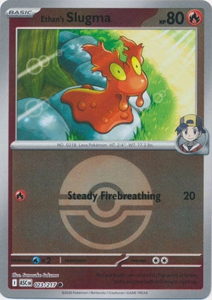 ASC023/217 - Ethan's Slugma Poke Ball Reverse Holo
