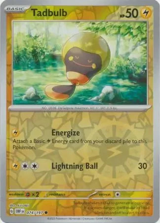 OBF074/197 - Tadbulb Reverse Holo